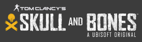 Tom Clancy's Skull and Bones - A Ubisoft Original